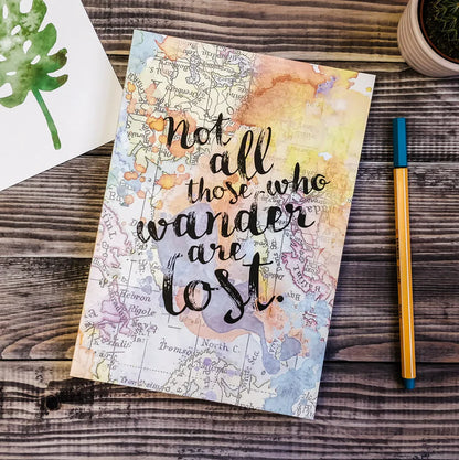 Blank Journal Not All Those Who Wander Are Lost